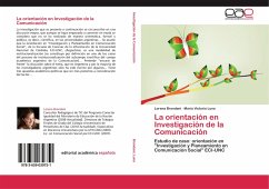 La orientación en Investigación de la Comunicación - Brondani, Lorena;Luna, María Victoria