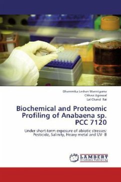 Biochemical and Proteomic Profiling of Anabaena sp. PCC 7120 - Wannigama, Dhammika Leshan;Agrawal, Chhavi;Rai, Lal Chand