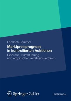 Marktpreisprognose in kontrollierten Auktionen - Sommer, Friedrich