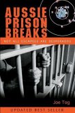 Aussie Prison Breaks
