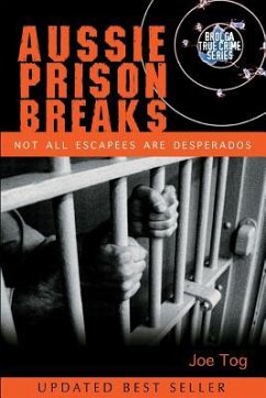 Aussie Prison Breaks - Tog, Joe