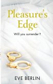 Pleasures Edge