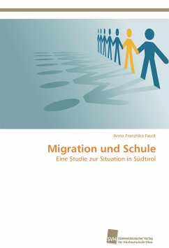 Migration und Schule - Faust, Anna Franziska