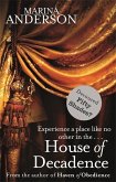 House of Decadence House of Decadence