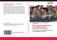 Marcadores biológicos y variabilidad de la frecuencia cardiaca - Hernández C., Germán;Rangel C., Blanca Rocío;Naranjo O., José