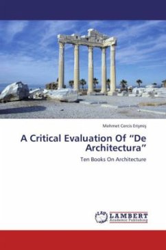 A Critical Evaluation Of De Architectura