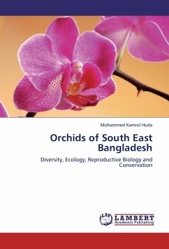 Orchids of South East Bangladesh - Huda, Mohammed Kamrul