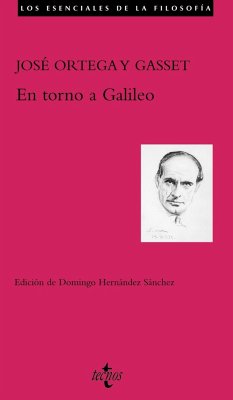 En torno a Galileo - Ortega Y Gasset, José; Hernández Sánchez, Domingo