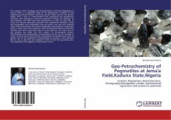 Geo-Petrochemistry of Pegmatites at Jema'a Field,Kaduna State,Nigeria