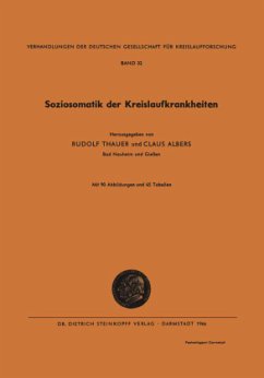 Soziosomatik der Kreislaufkrankheiten - Thauer, Rudolf;Albers, Claus