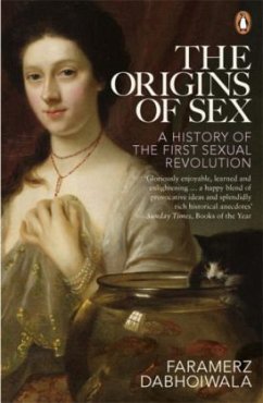 Origins of Sex - Dabhoiwala, Fara