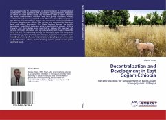 Decentralization and Development in East Gojjam-Ethiopia
