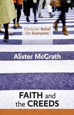 Christian Belief for Everyone - McGrath, Alister, DPhil, DD