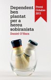 Dependent ben plantat per a hereu sobiranista Dependent ben plantat per a hereu sobiranista