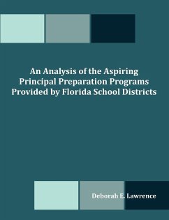 An Analysis of the Aspiring Principal Preparation Programs Provided by Florida School Districts