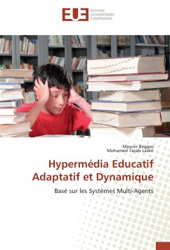 Hypermédia Educatif Adaptatif et Dynamique - Beggas, Mounir;Laskri, Mohamed Tayeb
