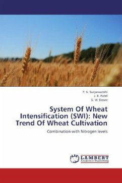 System Of Wheat Intensification (SWI): New Trend Of Wheat Cultivation - Suryawanshi, P. K.;Patel, J. B.;Deore, S. M.