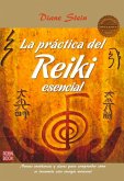 La Práctica del Reiki Esencial