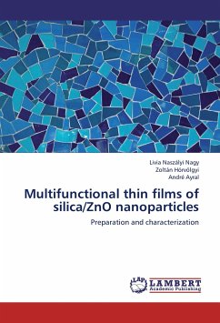 Multifunctional thin films of silica/ZnO nanoparticles - Naszályi Nagy, Livia;Hórvölgyi, Zoltán;Ayral, André