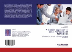 A modern approach to stress management techniques