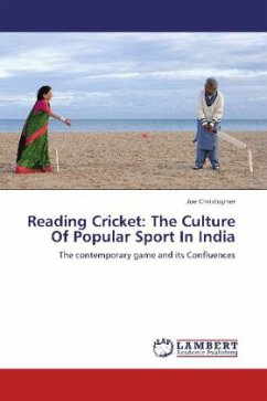 Reading Cricket: The Culture Of Popular Sport In India