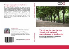 Técnicas de simulación visual aplicadas al paisajismo y la jardinería