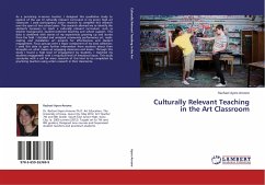 Culturally Relevant Teaching in the Art Classroom