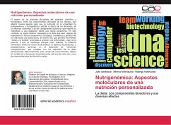 Nutrigenómica: Aspectos moleculares de una nutrición personalizada - Sanhueza, Julio;Valenzuela, Alfonso;Valenzuela, Rodrigo