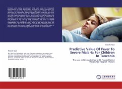 Predictive Value Of Fever To Severe Malaria For Children In Tanzania - Njozi, Mustafa