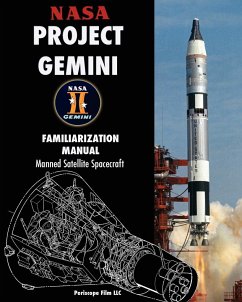 NASA Project Gemini Familiarization Manual Manned Satellite Spacecraft - Nasa