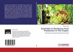 Essentials In Deciduous Fruit Production In The Tropics