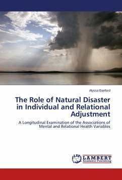 The Role of Natural Disaster in Individual and Relational Adjustment