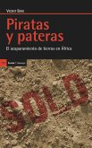 Piratas y pateras : el acaparamiento de tierras en África