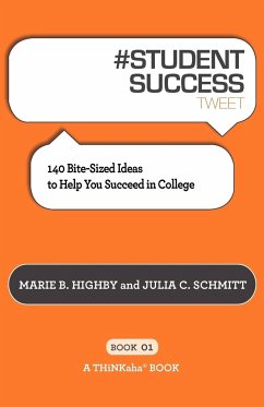 # STUDENT SUCCESS tweet Book01 - Highby, Marie B.; Schmitt, Julia C.