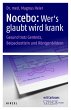 Nocebo: Wer's glaubt wird krank - Bild 1