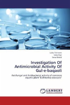 Investigation Of Antimicrobial Activity Of Gul-e-baqaoli - Tehreem, Laiba;Riaz, Saba;Khalid, Sana