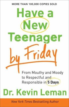 Have a New Teenager by Friday - Leman, Kevin