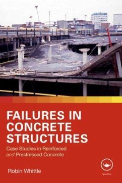 Failures in Concrete Structures - Whittle, Robin
