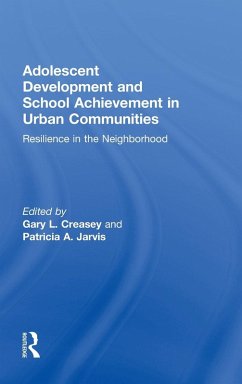 Adolescent Development and School Achievement in Urban Communities