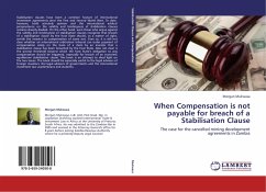 When Compensation is not payable for breach of a Stabilisation Clause