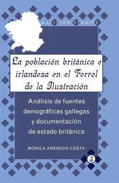 La población británica e irlandesa en el Ferrol de la Ilustración - Amenedo Costa, Mónica