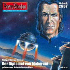 Perry Rhodan 2667: Der Diplomat von Maharani (MP3-Download) - Thurner, Michael Marcus