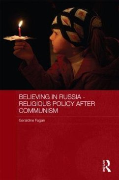 Believing in Russia - Religious Policy after Communism - Fagan, Geraldine