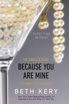 Because You Are Mine: A Because You Are Mine Novel - Kery, Beth
