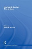 Nineteenth-Century Choral Music