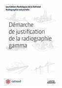 Démarche de justification de la radiographie gamma