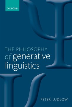 Philosophy of Generative Linguistics - Ludlow, Peter