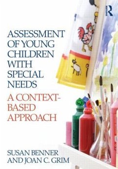 Assessment of Young Children with Special Needs - Benner, Susan M; Grim, Joan