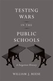 Testing Wars in the Public Schools