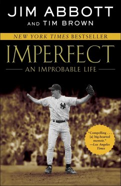 Imperfect: An Improbable Life - Abbott, Jim; Brown, Tim